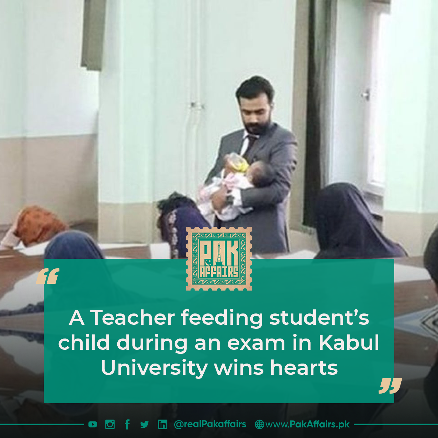 A Teacher feeding student’s child during an exam in Kabul University wins hearts
