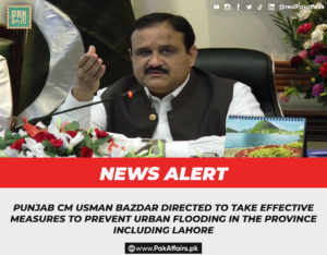 Punjab CM Usman Bazdar directed to take effective measures to prevent urban flooding in the province including Lahore
