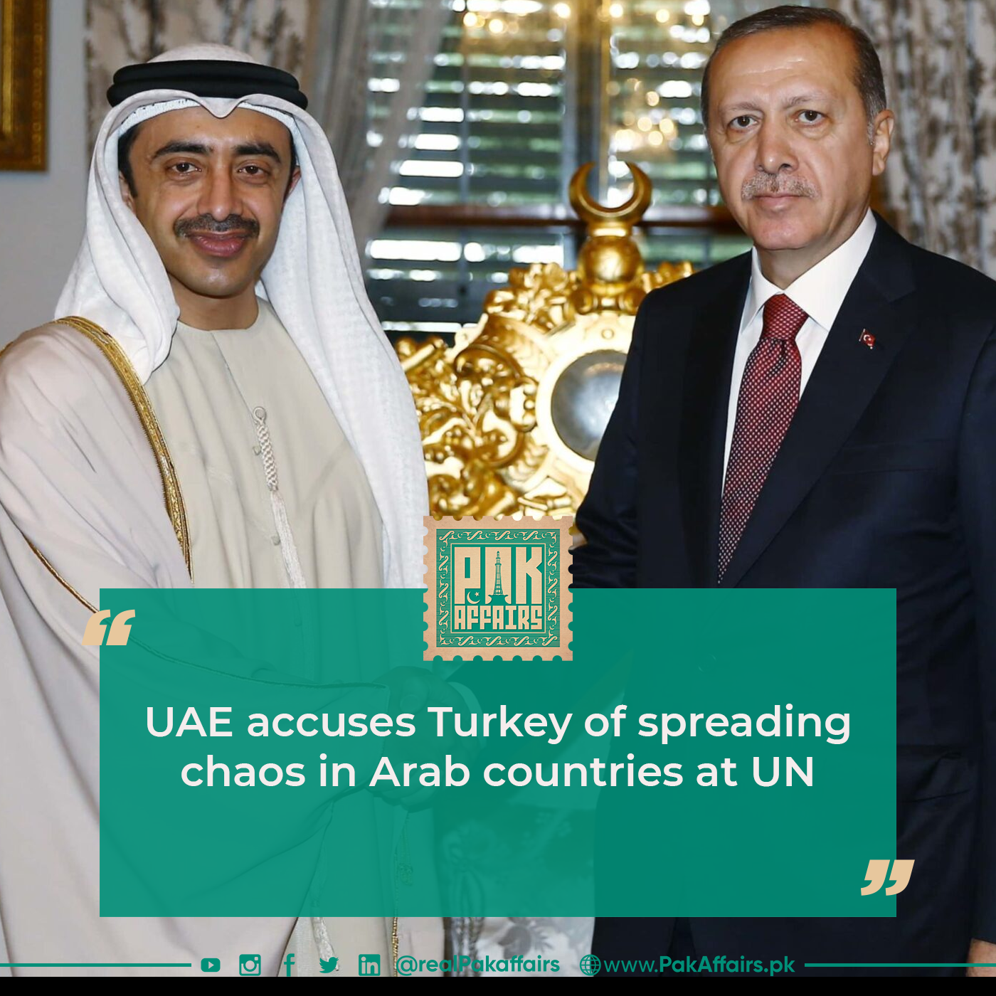UAE accuses Turkey of spreading chaos in Arab countries