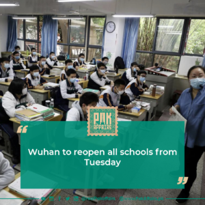 Wuhan to reopen all schools from Tuesday