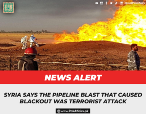 Syria says the pipeline blast that caused blackout was terrorist attack: