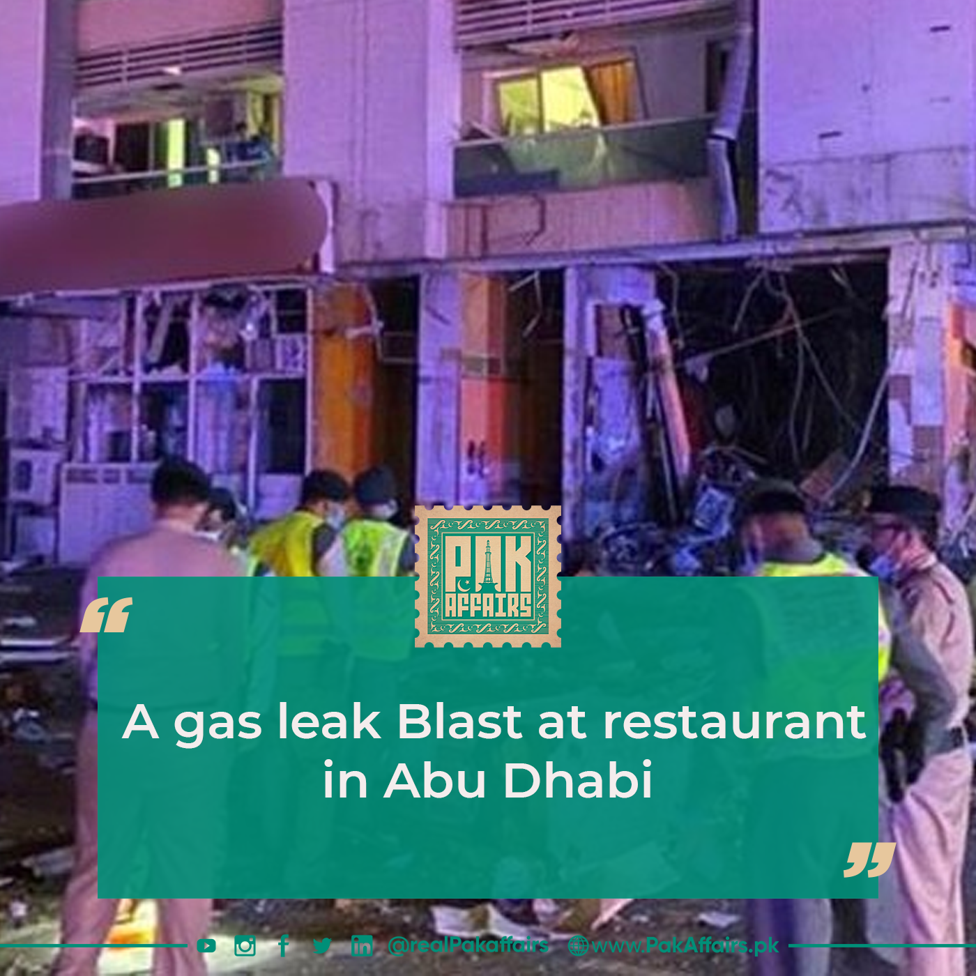 A gas leak Blast at restaurant in Abu Dhabi