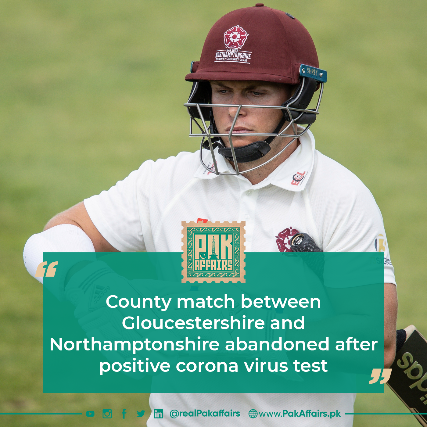County match between Gloucestershire and Northamptonshire abandoned after positive corona virus test
