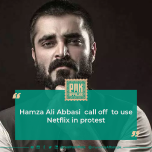 Hamza Ali Abbasi call off to use Netflix in protest