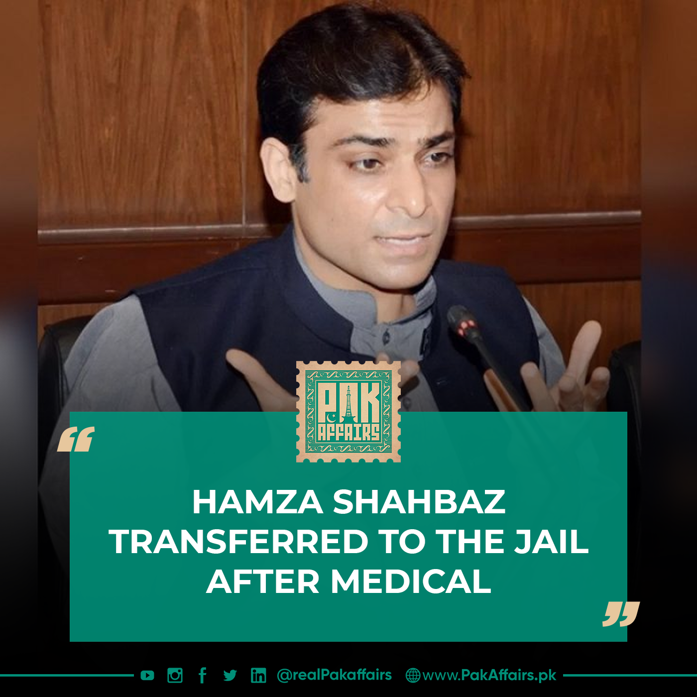 Hamza Shahbaz transferred to the jail after medical examination