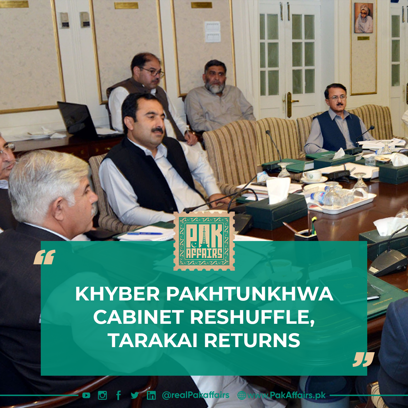 Khyber Pakhtunkhwa cabinet reshuffle, Tarakai returns