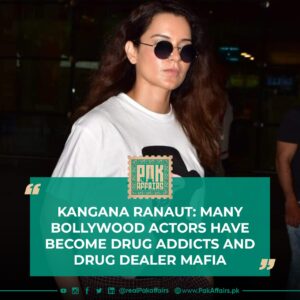 Many Bollywood actors have become drug addicts and drug dealer mafia Kangana Ranaut