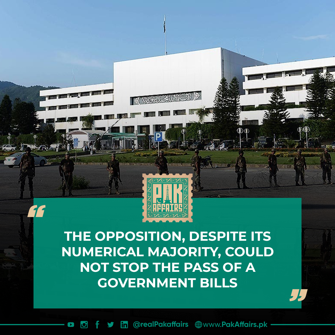 The Opposition, despite its numerical majority, could not stop the pass of a government bills