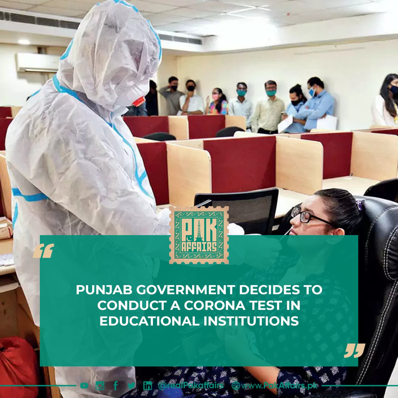 Punjab government decides to conduct a corona test in educational institutions.