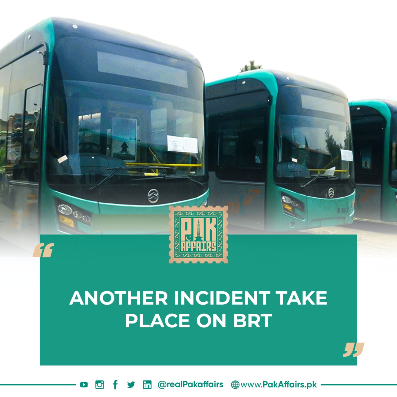 Another Incident Take Place On BRT.