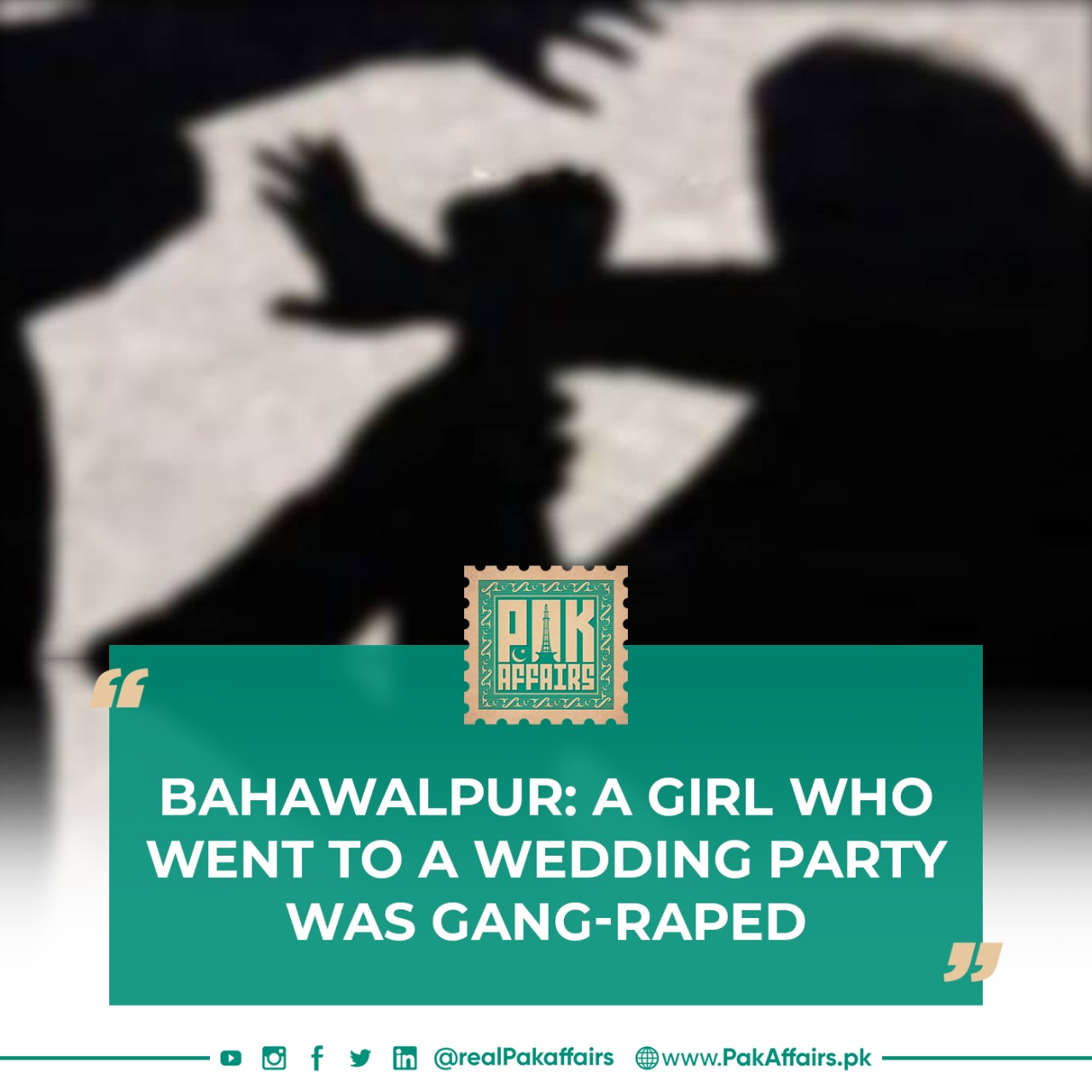 Bahawalpur: A girl who went to a wedding party was gang-raped.