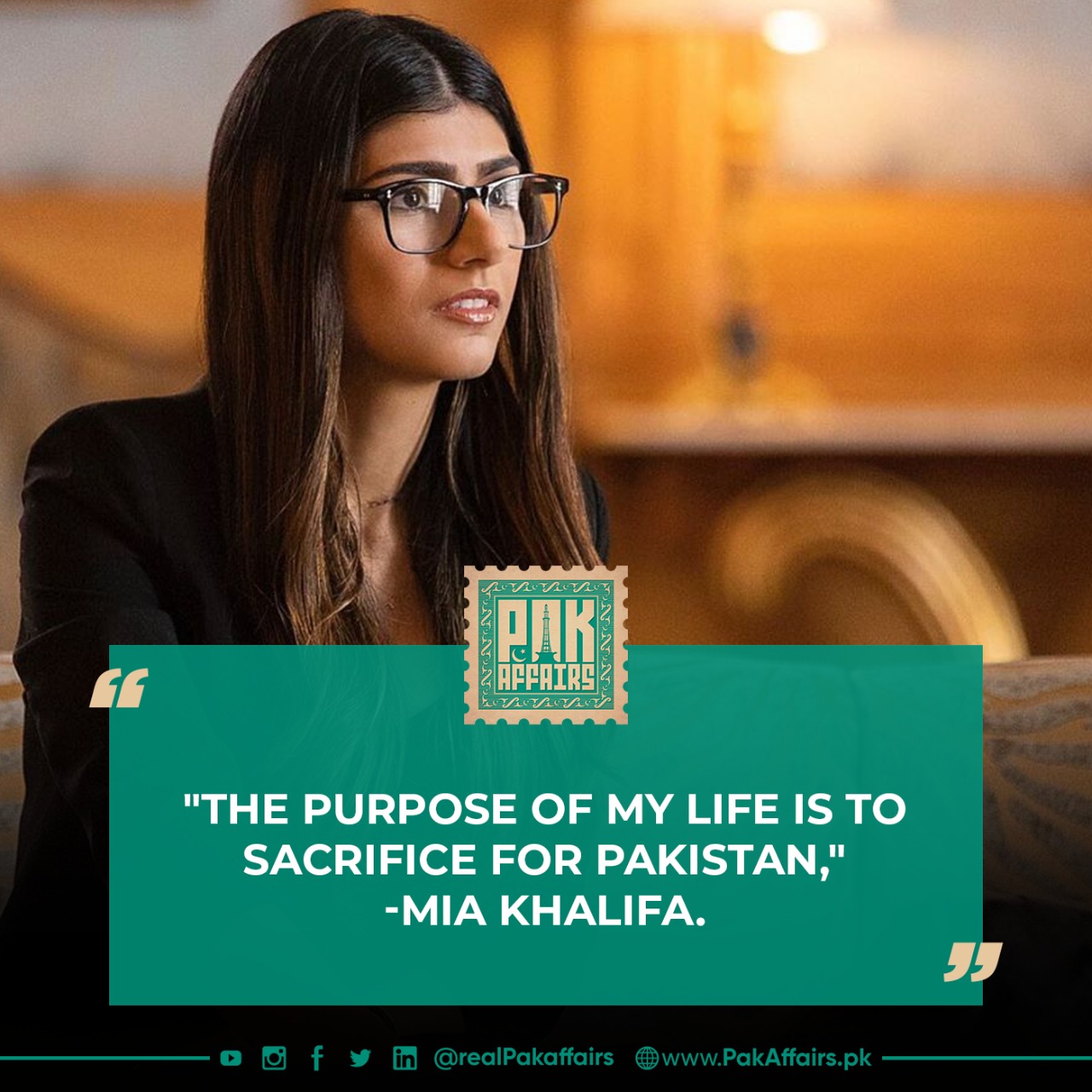"The purpose of my life is to sacrifice for Pakistan," Mia Khalifa.