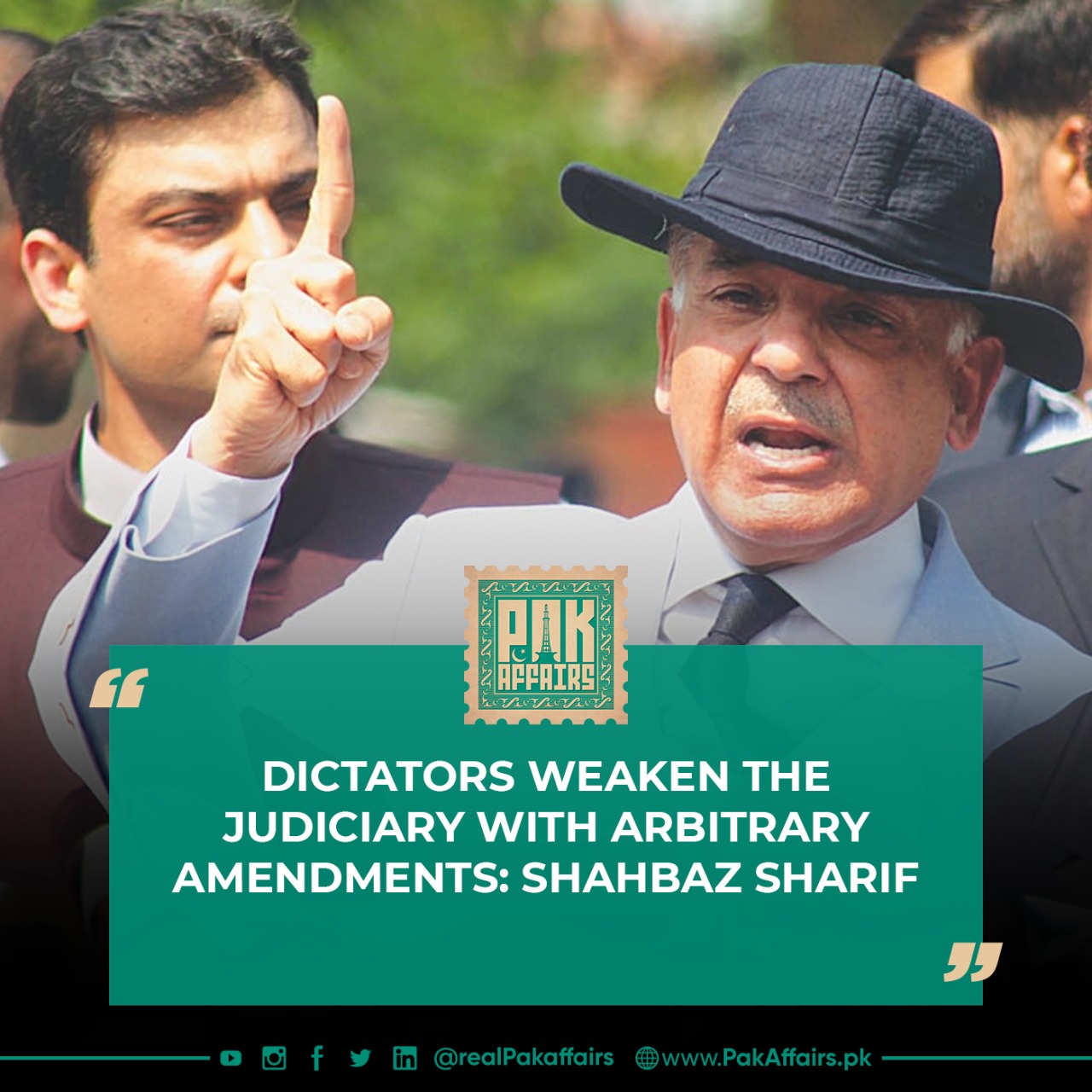 Dictators weaken the judiciary with arbitrary amendments: Shahbaz Sharif.