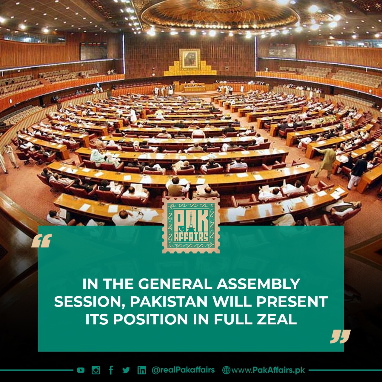 In the General Assembly session, Pakistan will present its position in full zeal.