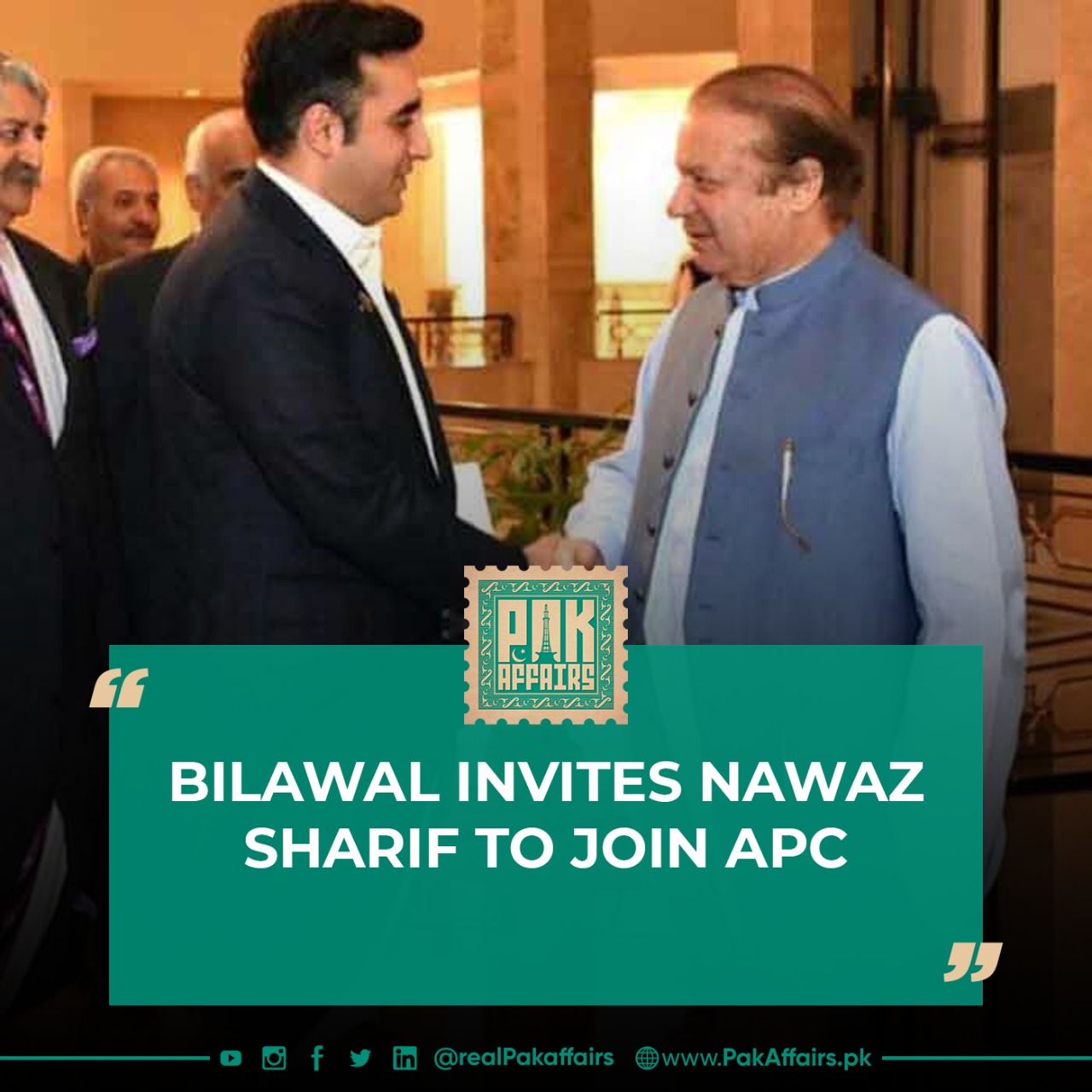 Bilawal invites Nawaz Sharif to join APC.