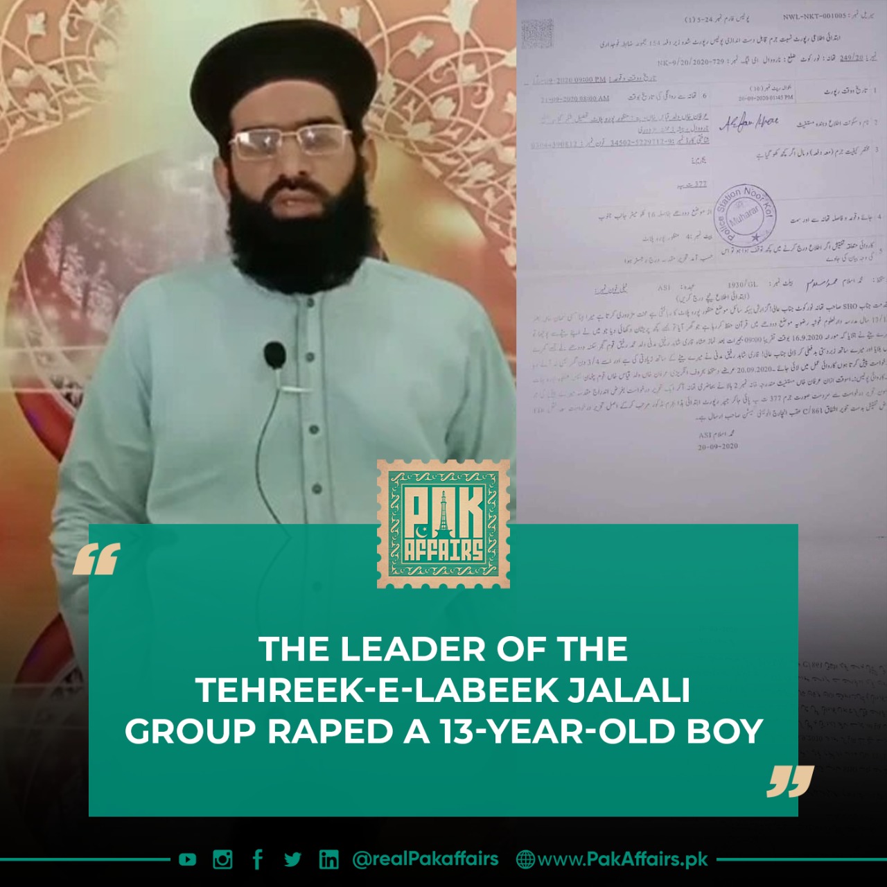 The leader of the Tehreek-e-Labeek Jalali group raped a 13-year-old boy