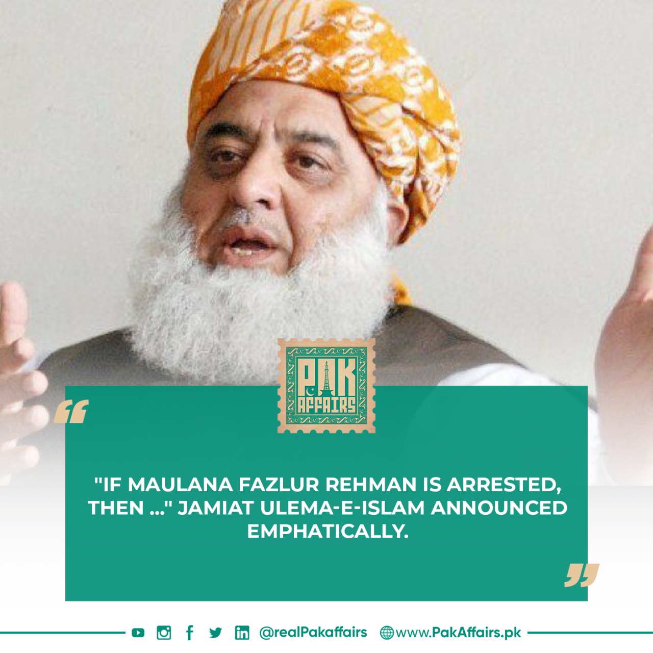 "If Maulana Fazlur Rehman is arrested, then ..." Jamiat Ulema-e-Islam announced emphatically