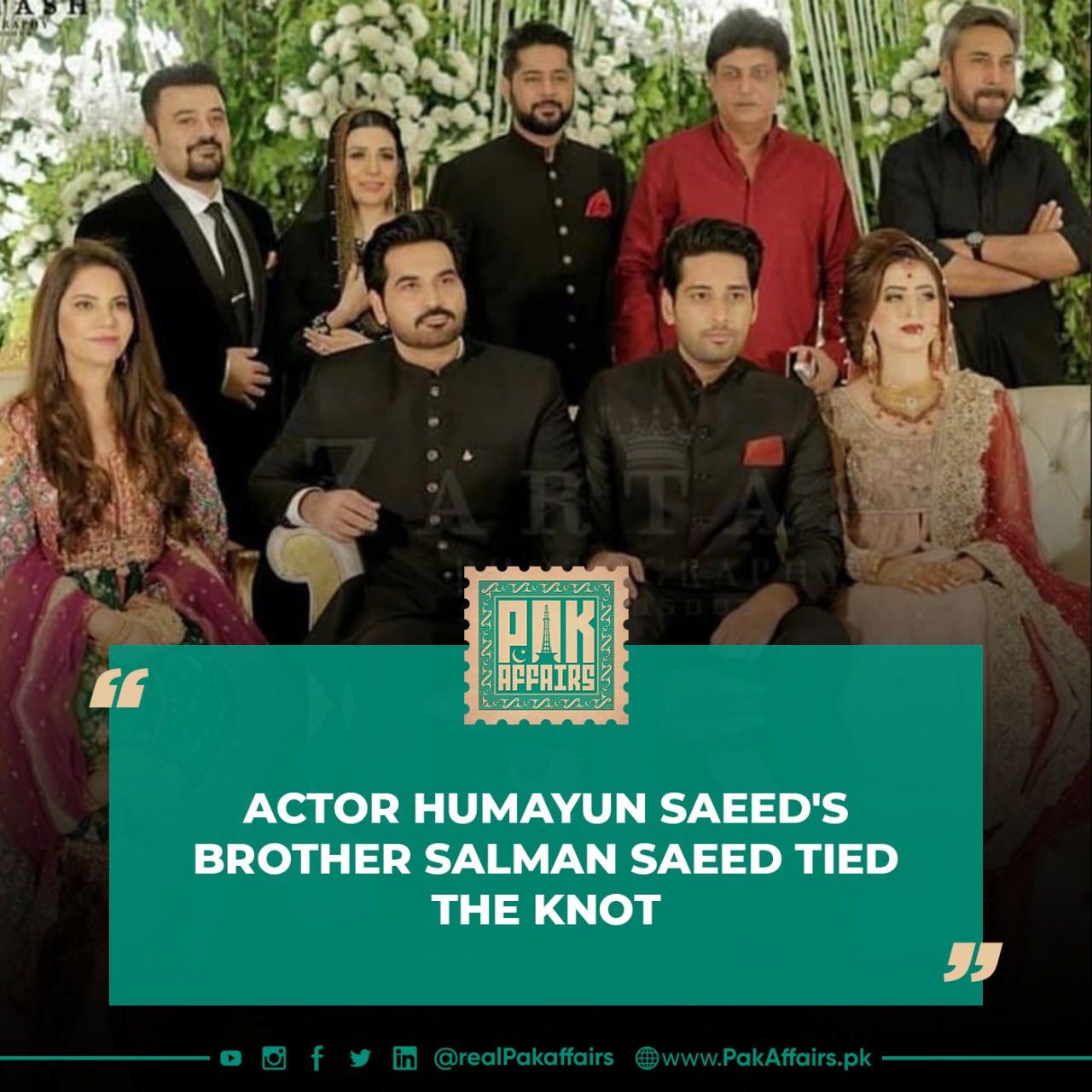 Actor Humayun Saeed's brother Salman Saeed tied the knot.
