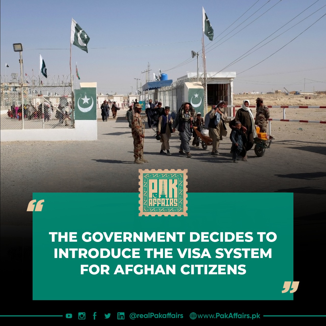 The government decides to introduce the visa system for Afghan citizens