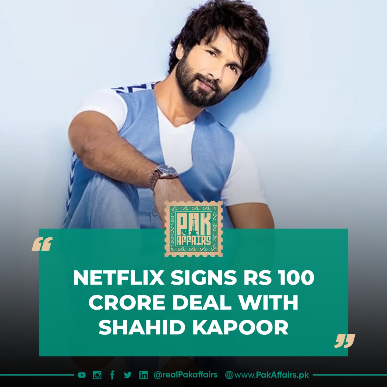 Netflix signs Rs 100 crore deal with Shahid Kapoor