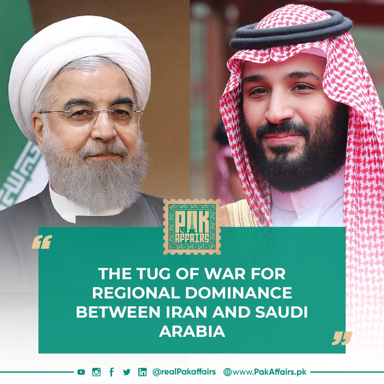 The Tug of War for Regional Dominance: Why Do Iran and Saudi Arabia Hate Each Other?