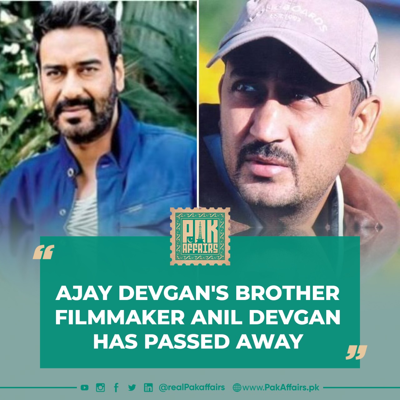 Ajay Devgan's brother filmmaker Anil Devgan has passed away