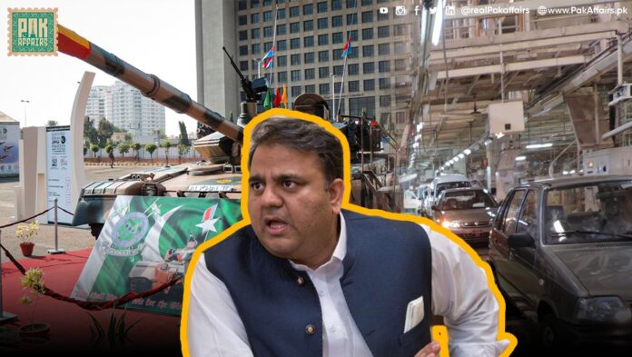 We make 60% of Khalid tanks in Pakistan but can't make one vehicle-Fawad Chaudhry
