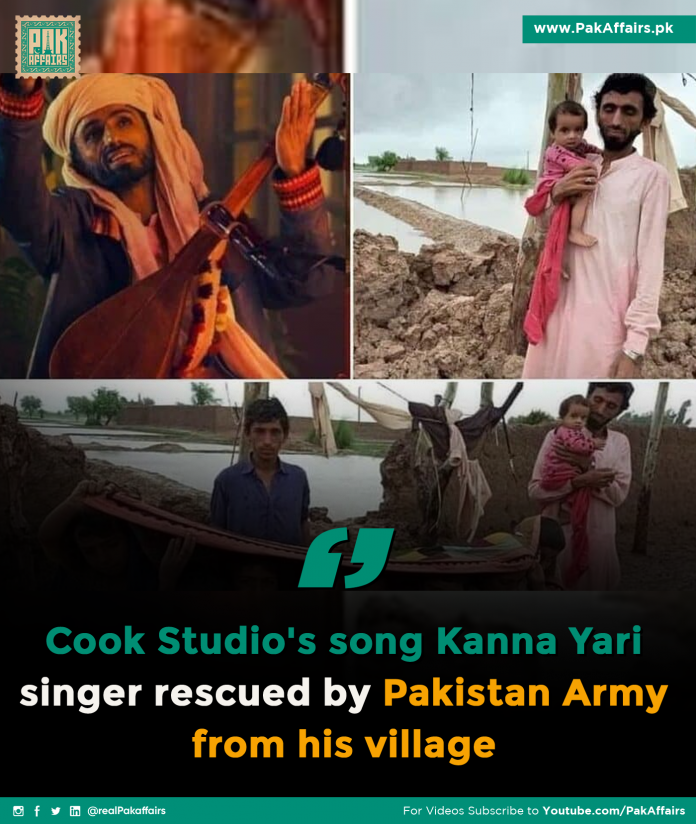 Cook Studio song Kana Yaari singer rescued by Pakistan Army from his village