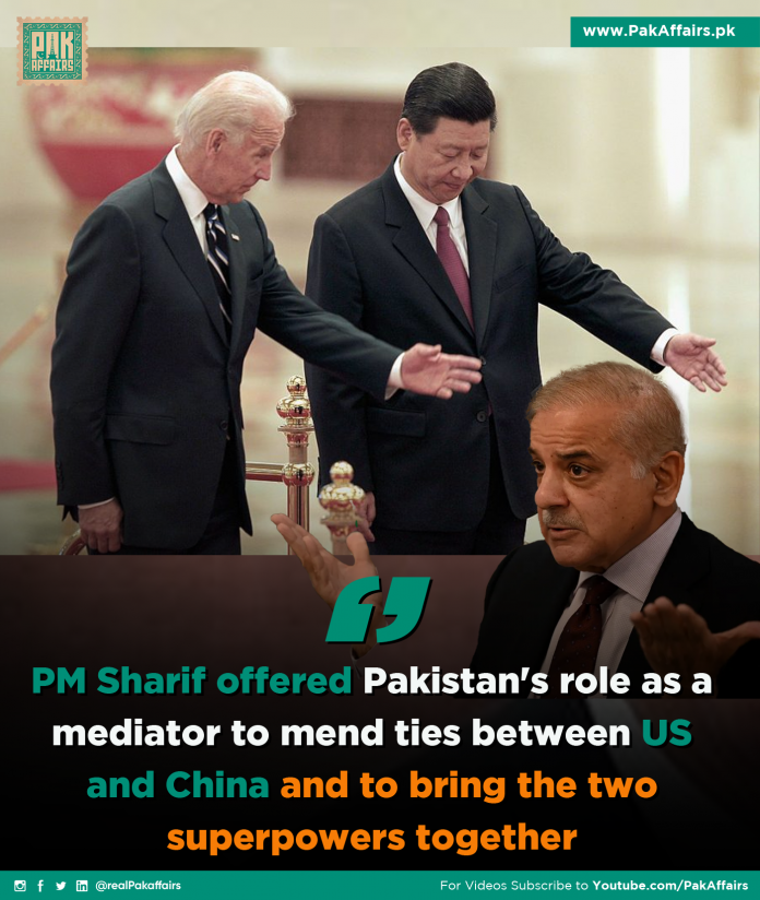 PM Shehbaz Sharif has offered Pakistan's role as a mediator to mend ties between US and China and to bring the two superpowers together