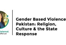 “Gender-Based Violence in Pakistan: Religion, Culture & the State Response” “Gender-Based Violence in Pakistan: Religion, Culture & the State Response”