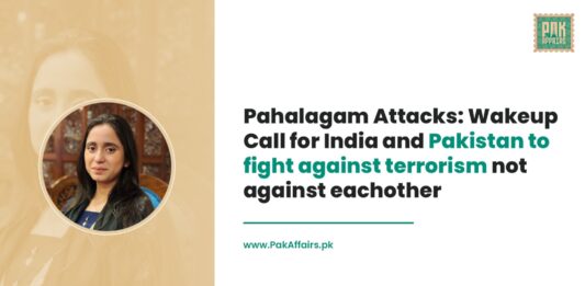 Pahalgam Attacks: A wake-up call for India and Pakistan to fight against terrorism, not against each other Pahalgam Attacks A wake-up call for India and Pakistan to fight against terrorism, not against each other