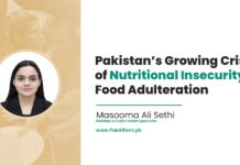 Pakistan’s Growing Crisis of Nutritional Insecurity and Food Adulteration Pakistan’s Growing Crisis of Nutritional Insecurity and Food Adulteration